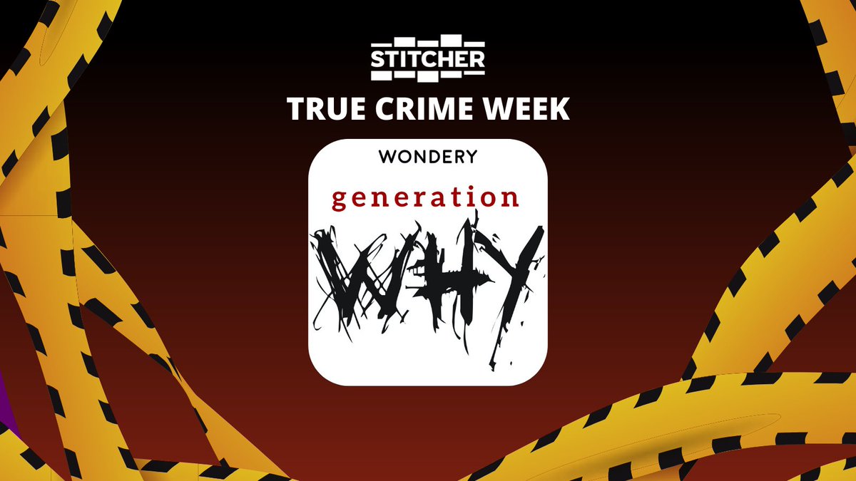 WonderyMedia's tweet photo. Generation Why is featured on @Stitcher's second annual True Crime Week! You can listen to #GenWhy and all the other True Crime Week podcasts on the Stitcher app or https://t.co/thDUlEfDLH @genwhypod https://t.co/V4zIbFrTKL