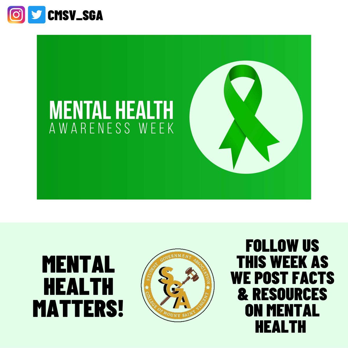 cmsv_sga's tweet photo. It’s Mental Health Awareness Week and we are posting every day this week with facts, tips, &amp; important resources for mental health!! What an important topic this is &amp; we are making it a priority in this campus community! #MentalHealthMatters 💚 https://t.co/VAurh1aqmW
