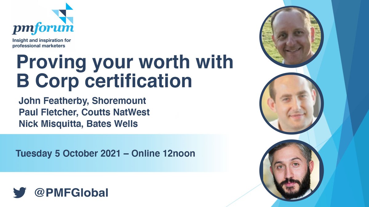Still time to book for tomorrow's webinar on proving your worth with #BCorp certification
Find out more and register at: ow.ly/9ysU50GcQLf
<a href="/PMFGlobal/">PM Forum</a>