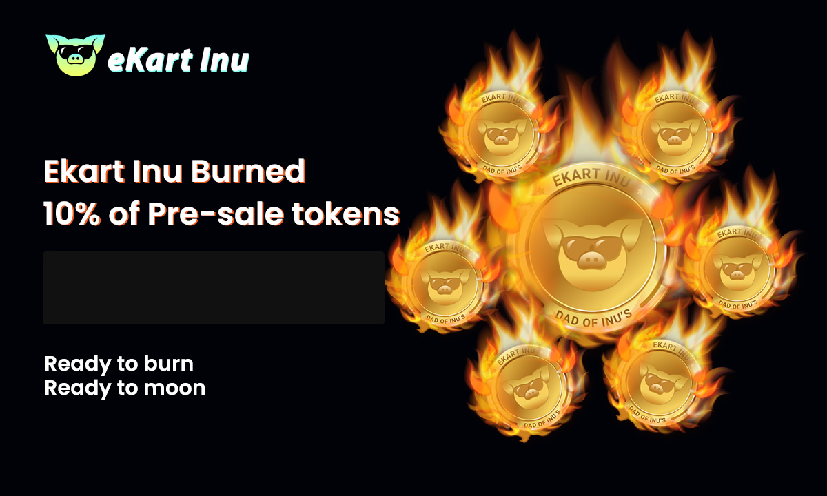 EkartINU is currently in Presale,
We have a piece of good news about the EKARTINU token that it has successfully burned out 10% out of The total allotted token supply and is still going in demand.
Burn Link: bit.ly/2YcsvCn