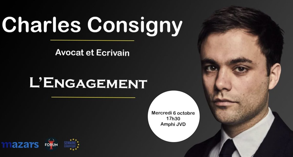 forum_emlyon's tweet photo. Forum reçoit @CharlesConsigny, avocat et écrivain, il sera à nos côtés pour aborder avec nous le thème de "L’Engagement" et répondra en direct à toutes vos questions !

📍Quand ? Le mercredi 6 octobre à 17h30
📍Où : emlyon business school en amphi JVD

👉 https://t.co/uFy16EmRgj https://t.co/P6xvO8vE1m