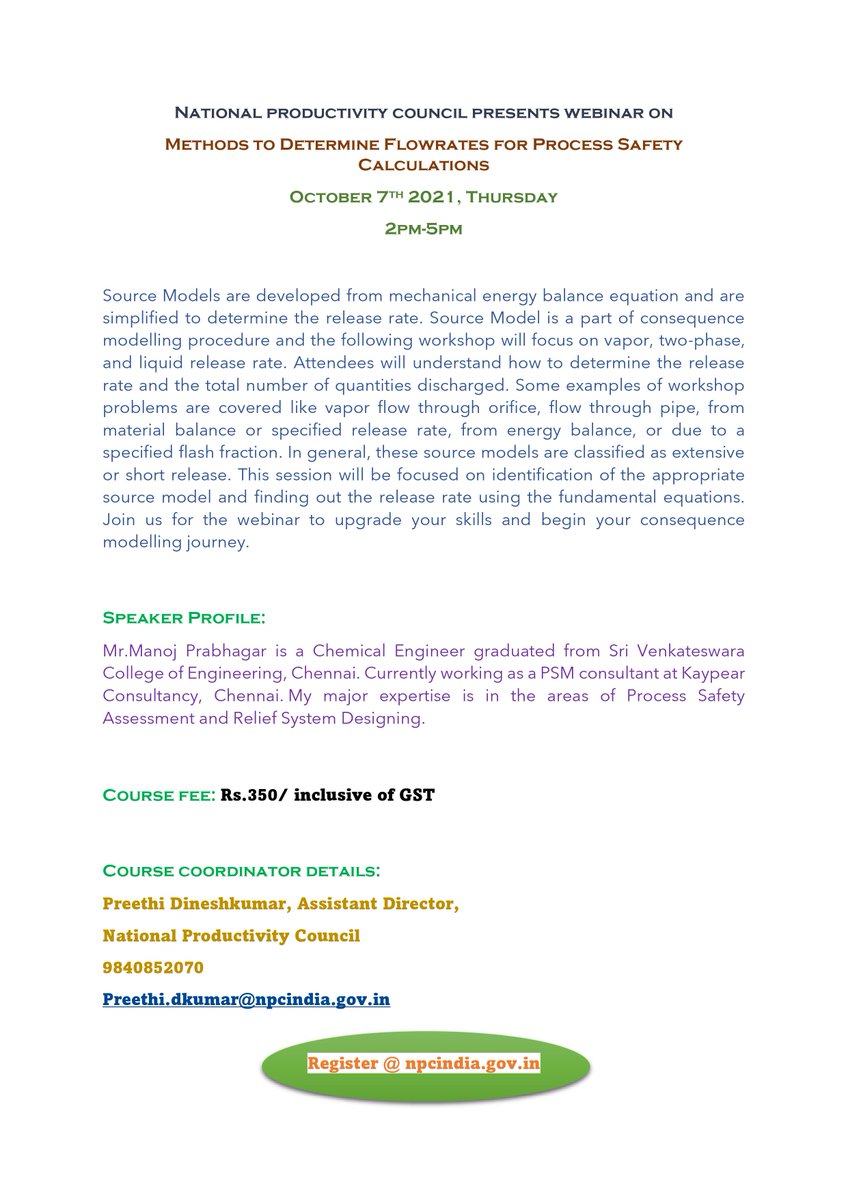 NPC_INDIA_GOV's tweet photo. webinar on- Methods to Determine Flowrates for Process Safety
Calculations
Register Now:-https://t.co/rgwY3KYt8i
Contact:-9840852070
Preethi.dkumar@npcindia.gov.in
Date:-October 7th 2021,
Fee:-Rs.350/ inclusive of GST
#Determine #Flowrates #Process #Safety #Calculations #Npc https://t.co/pcOfImcgyw