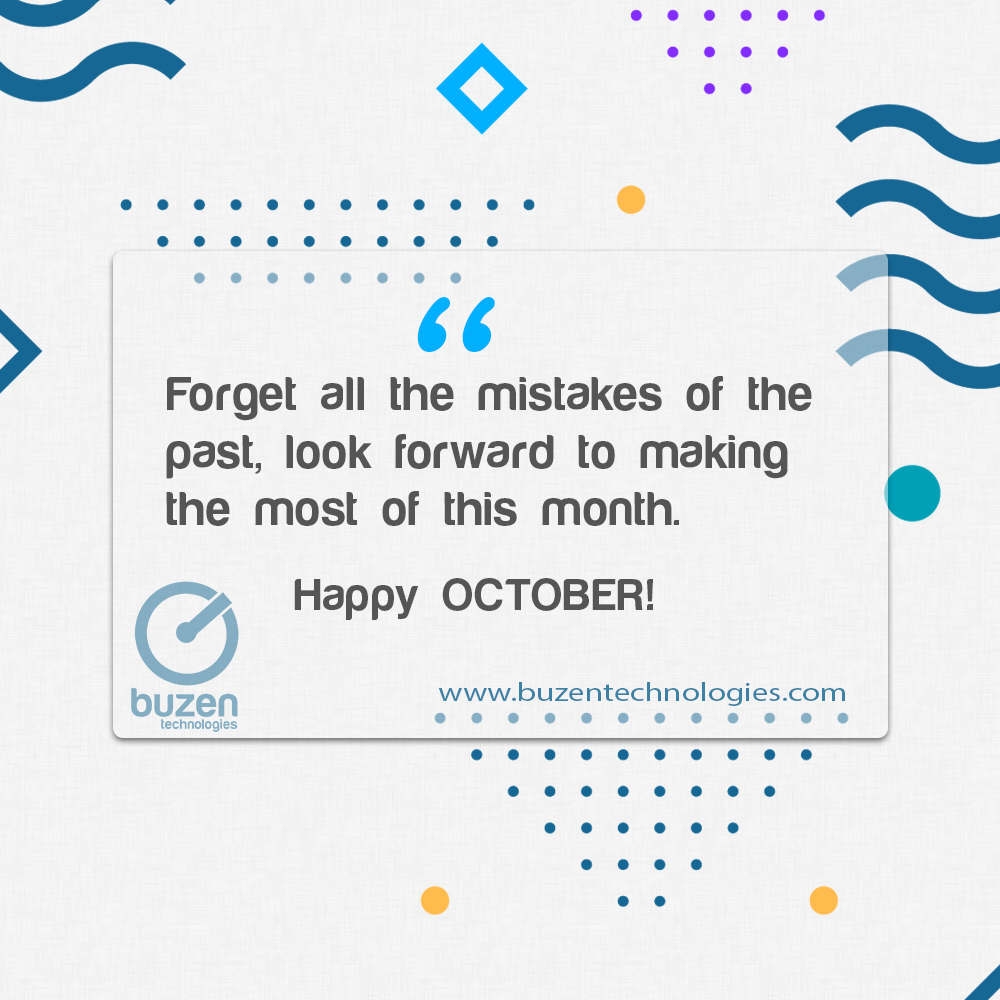 buzentech's tweet photo. Happy October #BuzenTech #100DaysOfCode #MondayMotivation #MotivationalMonday https://t.co/va5ZXWKS87