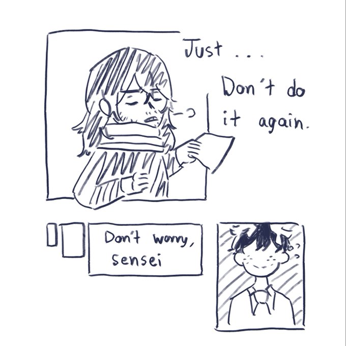 A comic of two panels. Top one takes up most of the upper half, with Aizawa sighing and saying, quote, Just... Don't do it again, unquote, outside of any speech bubbles. At the bottom left, there's three rectangles increasing in size, with the largest one containing Izuku's dialogue, quote, Don't worry, sensei, unquote. At the bottom right, there's an image of Izuku, standing straight, from shoulders up with only softly smiling mouth and freckles visible on his face.
