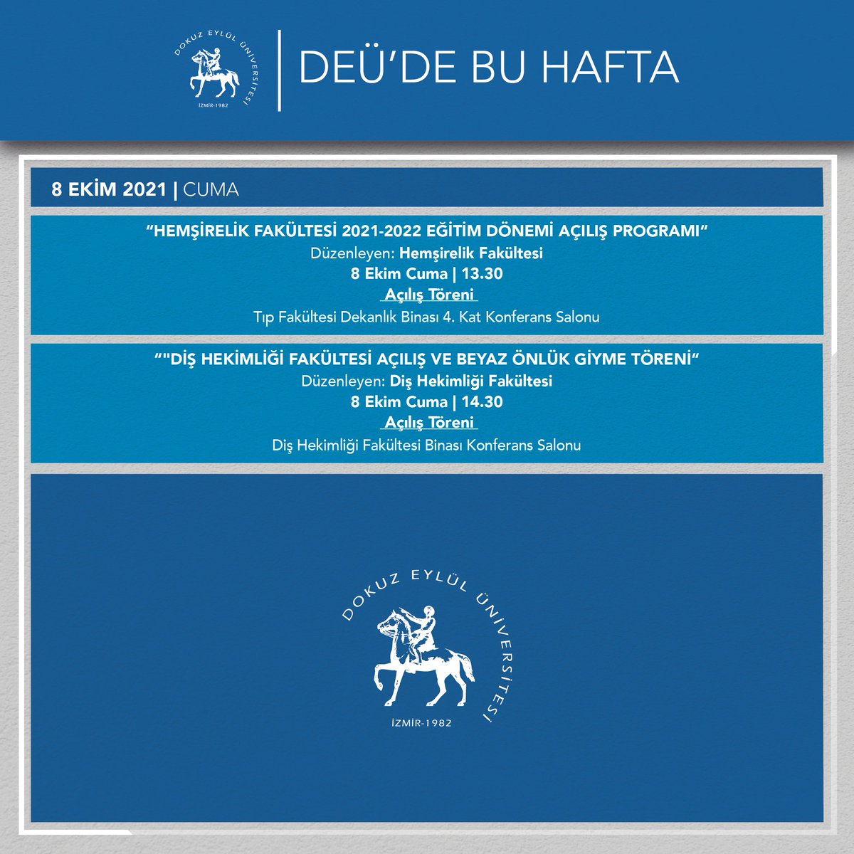 DEÜ'de Bu Hafta