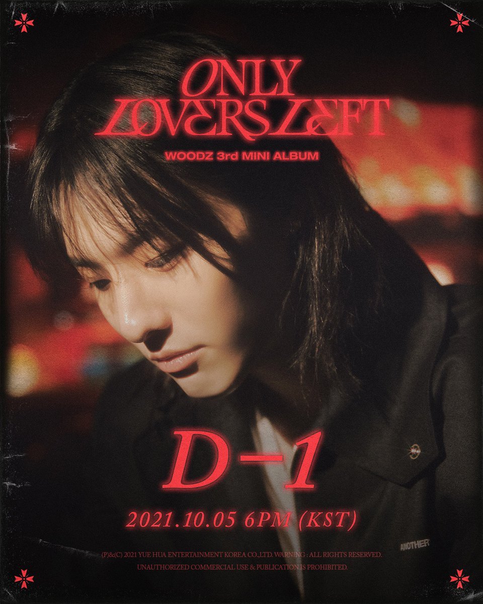 WOODZ(조승연)

3RD MINI ALBUM
𝐎𝐍𝐋𝐘 𝐋𝐎𝐕𝐄𝐑𝐒 𝐋𝐄𝐅𝐓

COMEBACK D-1

2021. 10. 05 6PM

#WOODZ #조승연 #OLL
#ONLY_LOVERS_LEFT