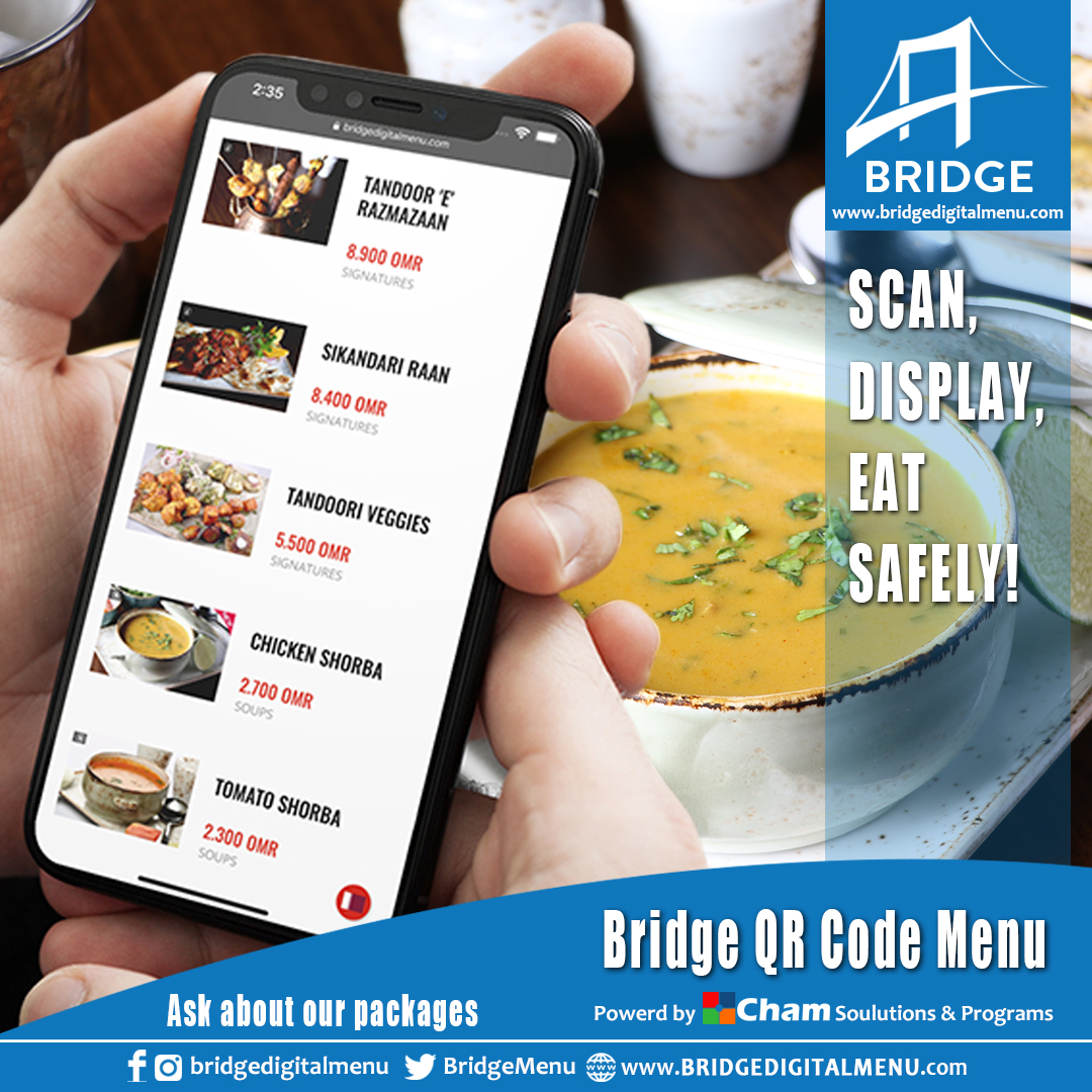 Contactless Menu...
Scan, Display, Eat Safely...
QR Menu
Powered by Cham Solutions &amp; Programs
For more information:
bridgedigitalmenu.com
#omanbusiness #oman_restaurants #muscatfoodies #muscatfoodbloggers #muscat #muscatoman #oman