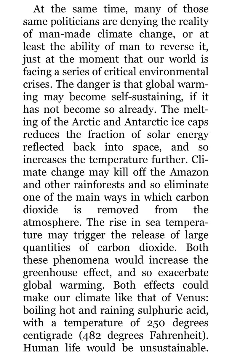 Excerpt from an essay by Stephen Hawking.  Here is the unpleasant reality of the mechanics of climate change in its most extreme incarnation, and why the denial of global heating is irrational and dangerous: