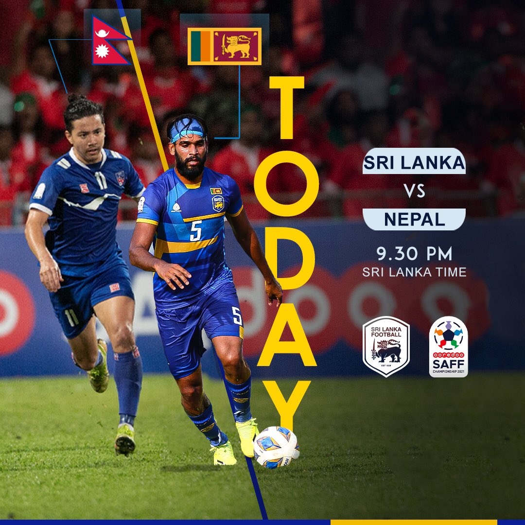 ⚽️ 𝐒𝐀𝐅𝐅 𝐂𝐡𝐚𝐦𝐩𝐢𝐨𝐧𝐬𝐡𝐢𝐩 𝟐𝟏 ⚽️ 

Sri Lanka vs Nepal

🏆SAFF Championship 21 
🏟 National Football Stadium, Male City
📅 October 04, 2021
⏰ 9.30 PM

#SAFFChampionship2021 #SriLankaFootball #RestartFootball #SAFF #GoldenArmy #NamalRajapaksa #JaswarUmar