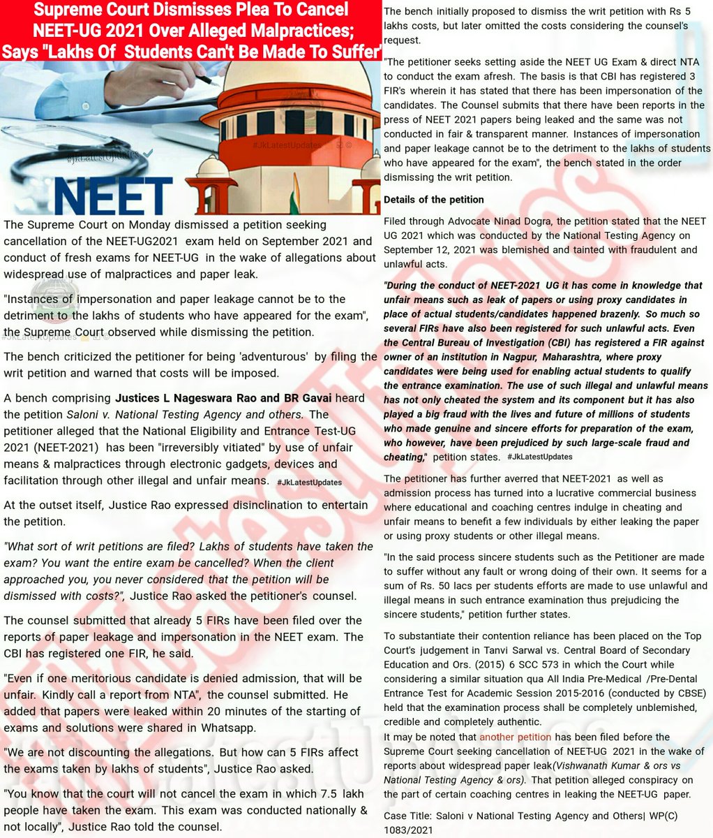 JkLatestUpdates's tweet photo. >> #SupremeCourt DISMISSES the petition seeking cancellation of #NEETUG2021 exam &amp; Fresh exams for #NEET-UG 2021 in the wake of reports about #PaperLeak. #JkLatestUpdates

> Detailed https://t.co/TYuJOGyDmh

 #FAIRNEET #RENEET #NEETUG #NEET2021  #FreshNEET #REET2021 #NEETAGAIN