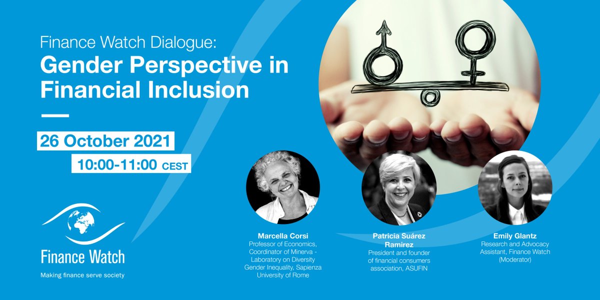 forfinancewatch's tweet photo. [📢Save the date] Webinar "Gender Perspective in Financial Inclusion" addressing the gender dimension in #Overindebtedness #BasicFinancialServices and #Digitalisation of financial services (also with Commissioner @helenadalli) More info 👉 https://t.co/ceQaPEmc1a https://t.co/B5borcTVPj
