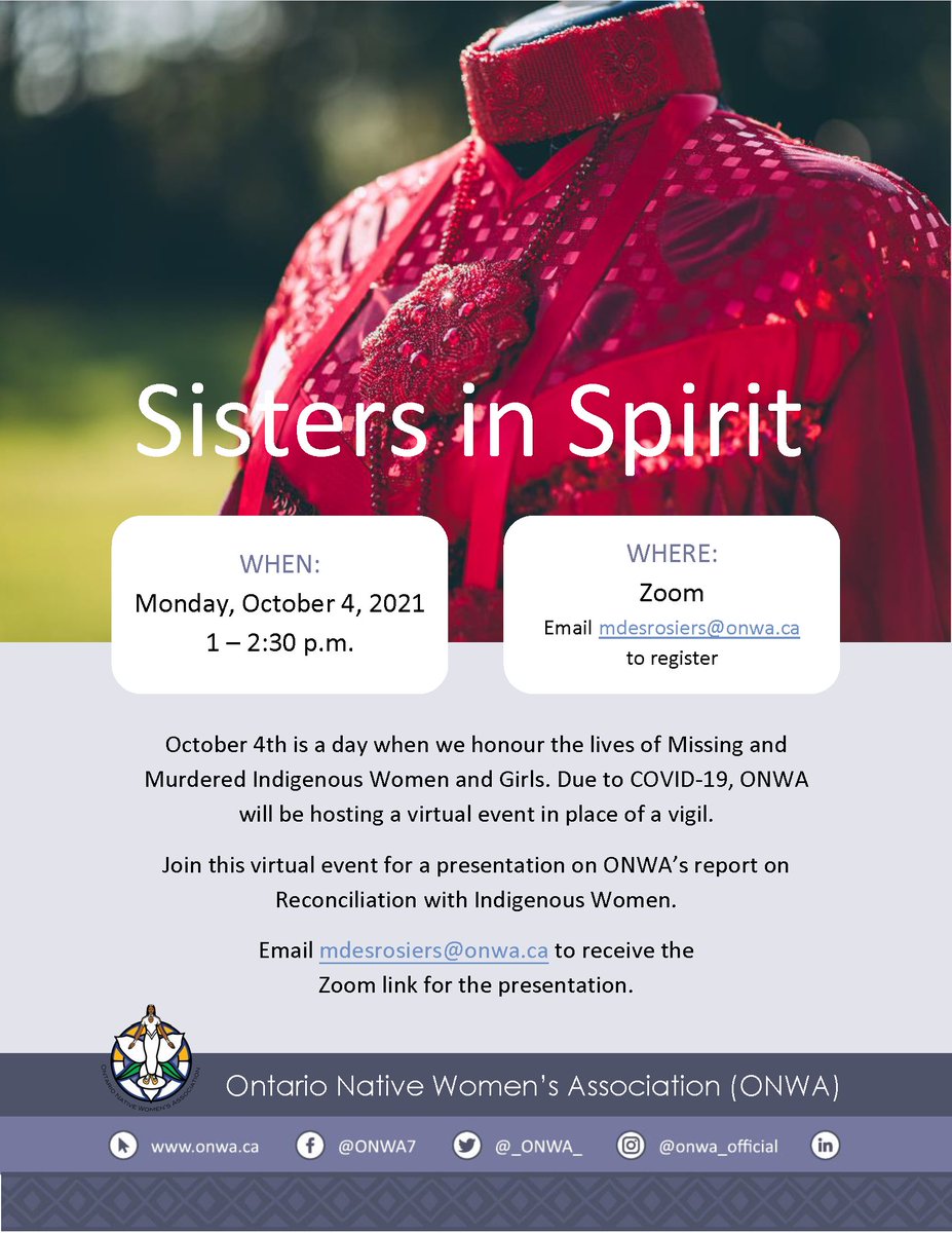 October 4th is a day when we honour the lives of MMIWG. Join the virtual event for a presentation on ONWA’s report on Reconciliation with Indigenous Women. 

Email mdesrosiers@onwa.ca to receive the Zoom link for the presentation.

#SISVigil #MMIWG