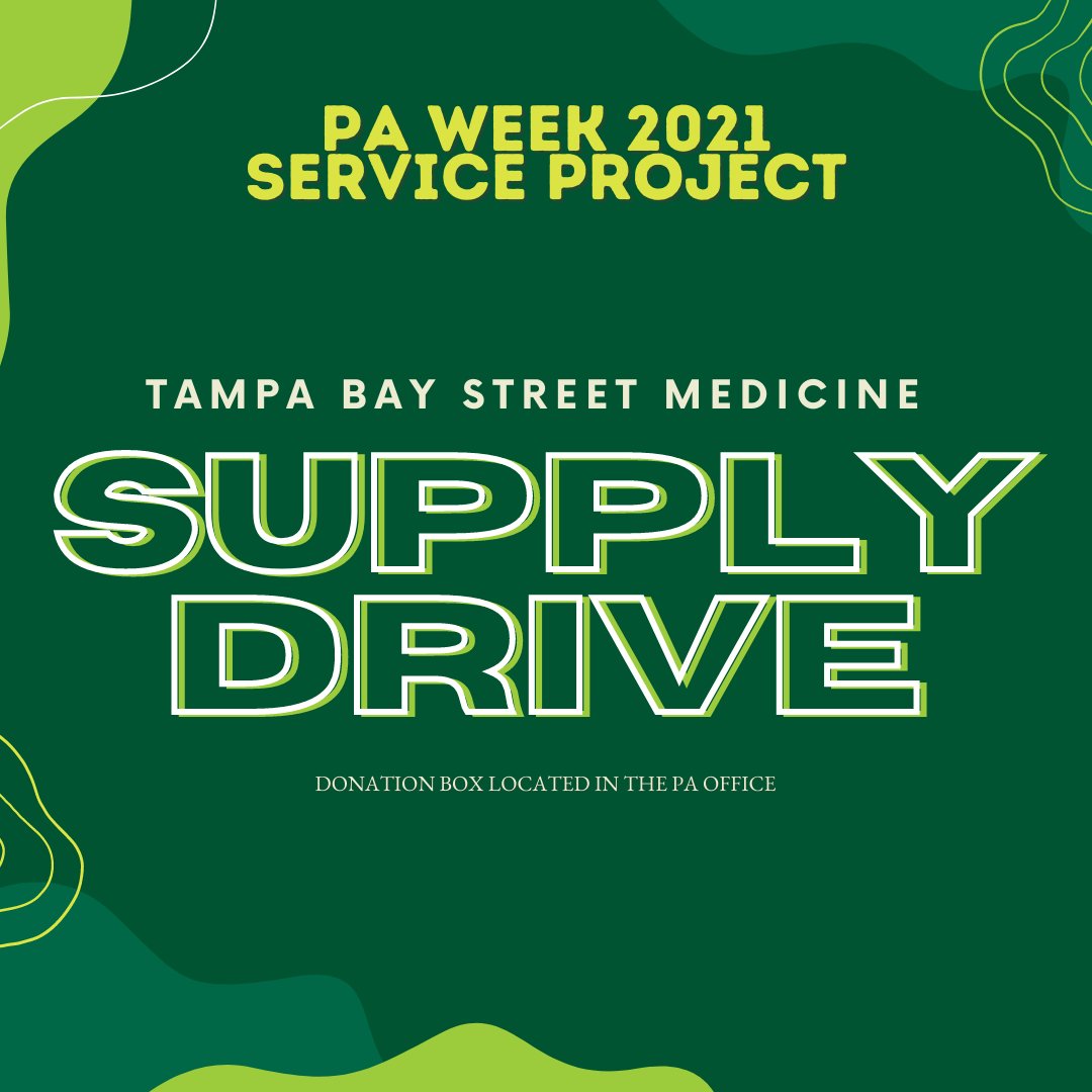 USFHealthMed's tweet photo. It's National Physician Assistant Week and our #futurePAs have a week of service projects planned! Stop by their office today to support the Tampa Bay Street Medicine supply drive this week! Check out their full schedule of events. https://t.co/Pjek8QLRKa