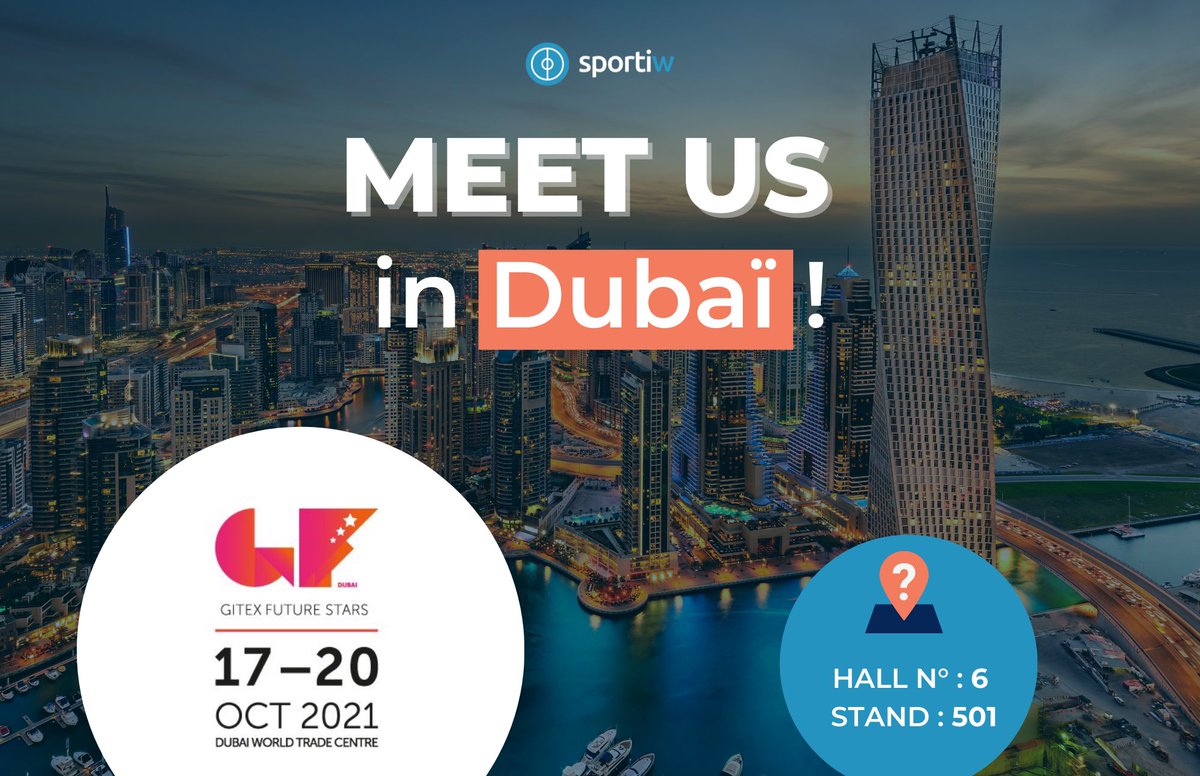 Sportiw's tweet photo. 💥 BIG NEWS FOR SPORTIW! 

👉 We are very happy to announce that we will be part of the French Pavillon in @GITEXFS !

🌍 A big step for us and our worldwide development!

🇦🇪 You are in Dubai between 17 and 20 October? Come and meet us!

#GITEXFutureStars #GITEX2021 #technology https://t.co/FRXQI2NERM