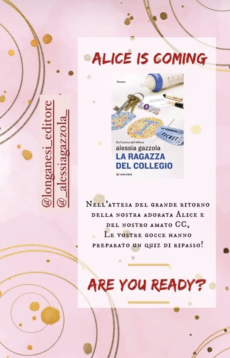 LeGoccedi_AG's tweet photo. Vi aspettiamo sulla nostra pagina Instagram con il nostro quiz a tema Allieva per prepararci all’uscita del nuovo libro #LaRagazzadelCollegio 🥰
#aliceisback #lallieva https://t.co/YlmrSt5C8N