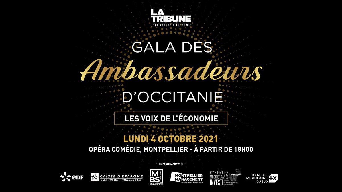 Ce soir <a href="/LaTribune/">La Tribune</a> réunit ses lecteurs au Gala des Ambassadeurs d'Occitanie 2021 
À l'occasion de cette 5ème édition, nous récompenserons les Voix de l’économie à l'Opéra Comédie de #Montpellier à partir de 18h00. 
#Occitanie 
👉bit.ly/3hhGX2z
#Ambassadeursdoc