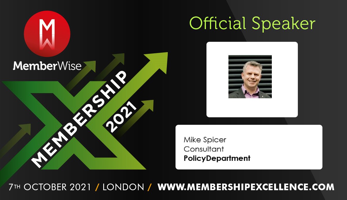 MemberWise's tweet photo. Membership Excellence 2021 Speaker Preview – Introducing Mike Spicer, Business Policy Expert at @MikeSpicer_PD presenting on "How to Grow Your Profile Through Influencing Public Policy". Full conference programme here - https://t.co/xgUsWJTPEv 7th October. #MEMX2021 #membership https://t.co/Gt9nvhNvsa