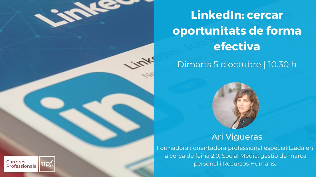 Demà dimarts, el Servei de @carreresUPF organitza la primera activitat del curs:

"LinkedIn: cercar oportunitat de forma efectiva" 

Sessió en línia a càrrec de l'<a href="/ARiVigueras/">ARi Vigueras</a>.
Cal inscripció prèvia👉 bit.ly/3uoCDDW