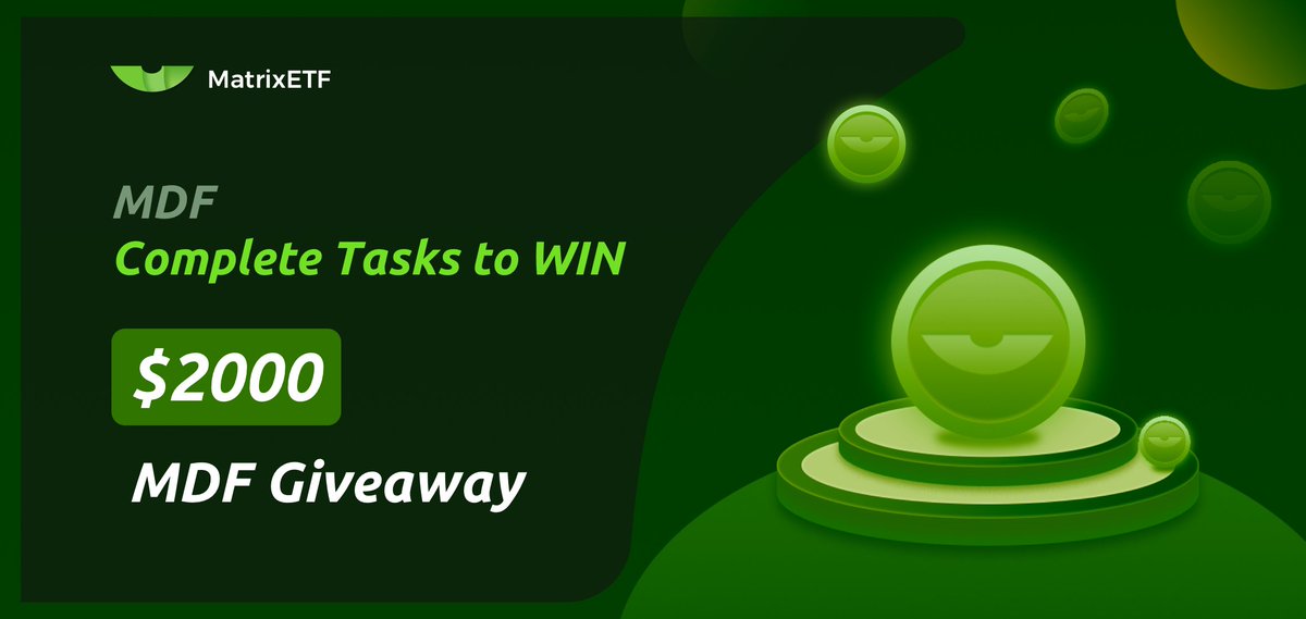 🎁  $2000 $MDF #Giveaway  🎁 

☞To win:☞
✅  Follow <a href="/MatrixETF/">MatrixETF</a>
✅  Like and Retweet &amp; @ A Friend
✅  Follow Telegram:t.me/MatrixETF &amp; t.me/MatrixETFOffic…
✅  Comment your wallet address

10 Lucky Participants will win $200 MDF Each.

#crypto #MDF