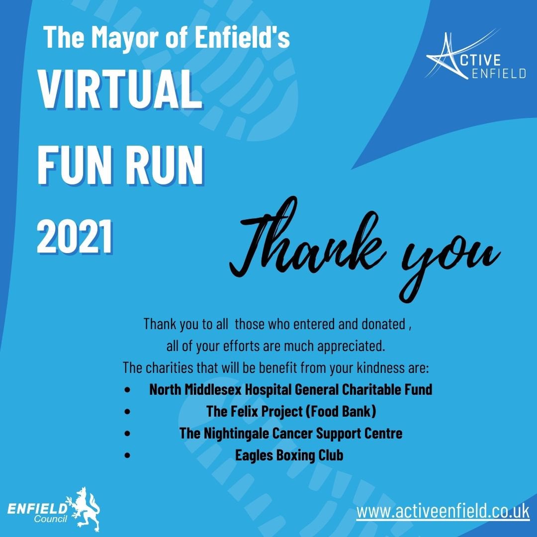 ActiveEnfield's tweet image. A massive THANK YOU to everyone who ran,entered &amp;amp; donated to The Enfield Mayors Virtual Fun Run 2021. 
CONGRATULATIONS to the Winner of both the 5k &amp;amp; 10k races Melvin who ran some incredible times! 
.
#stayingactiveenfield #virtualfunrun #enfield