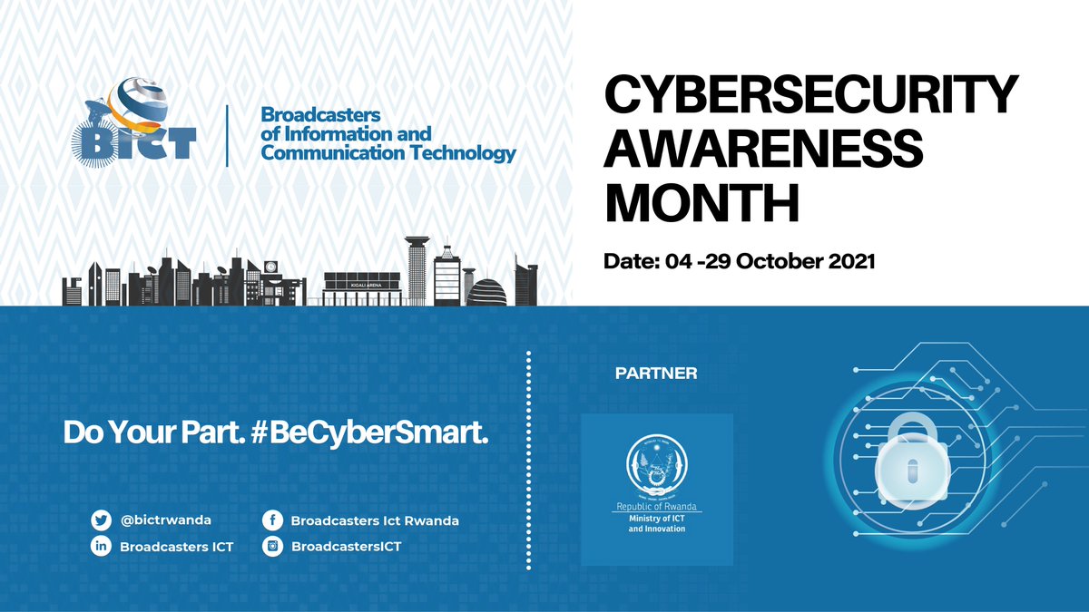 bictrwanda's tweet photo. Join us to celebrate #CybersecurityAwarenessMonth We will focus on #BeCyberSmart  #FightTheFish #CybersecurityCareerAwareness &amp; #OnlineChildProtection 
🕒 Time to partner, sponsor,support,volunteer in the month- long events #StaySafeOnline https://t.co/9aGkcuIRvQ