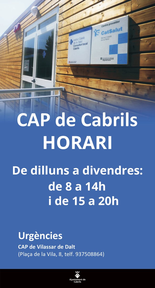 ajcabrils's tweet photo. 📢 El consultori local de #Cabrils torna al seu horari habitual!

🔶 De dilluns a divendres de 8 a 14 h i de 15 a 20 h.

🔷Urgències de dilluns a divendres de 14 a 15 h 👉 CAP Vilassar de Dalt
🔷Fora d'aquests horaris 👉 CAP Vilassar de Mar https://t.co/noGiWqBjmY