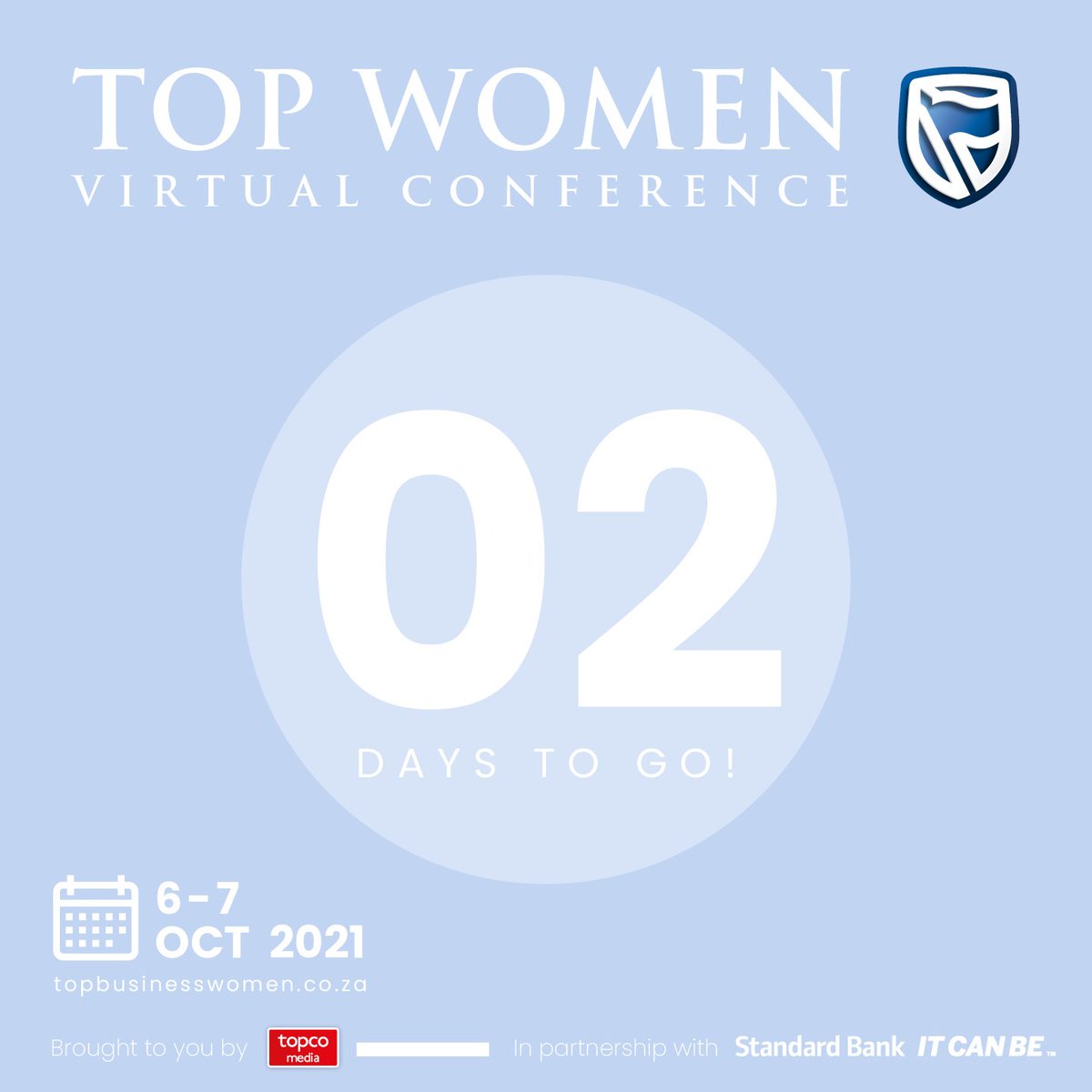 The excitement just can't keep us calm😌 We're 2️⃣ days away from the Standard Bank Top Women Conference! @SBTopWomen @StandardBankZA @Topco_Media @NRF_News #BraveConversations #SBTopWomen #TopWomen
