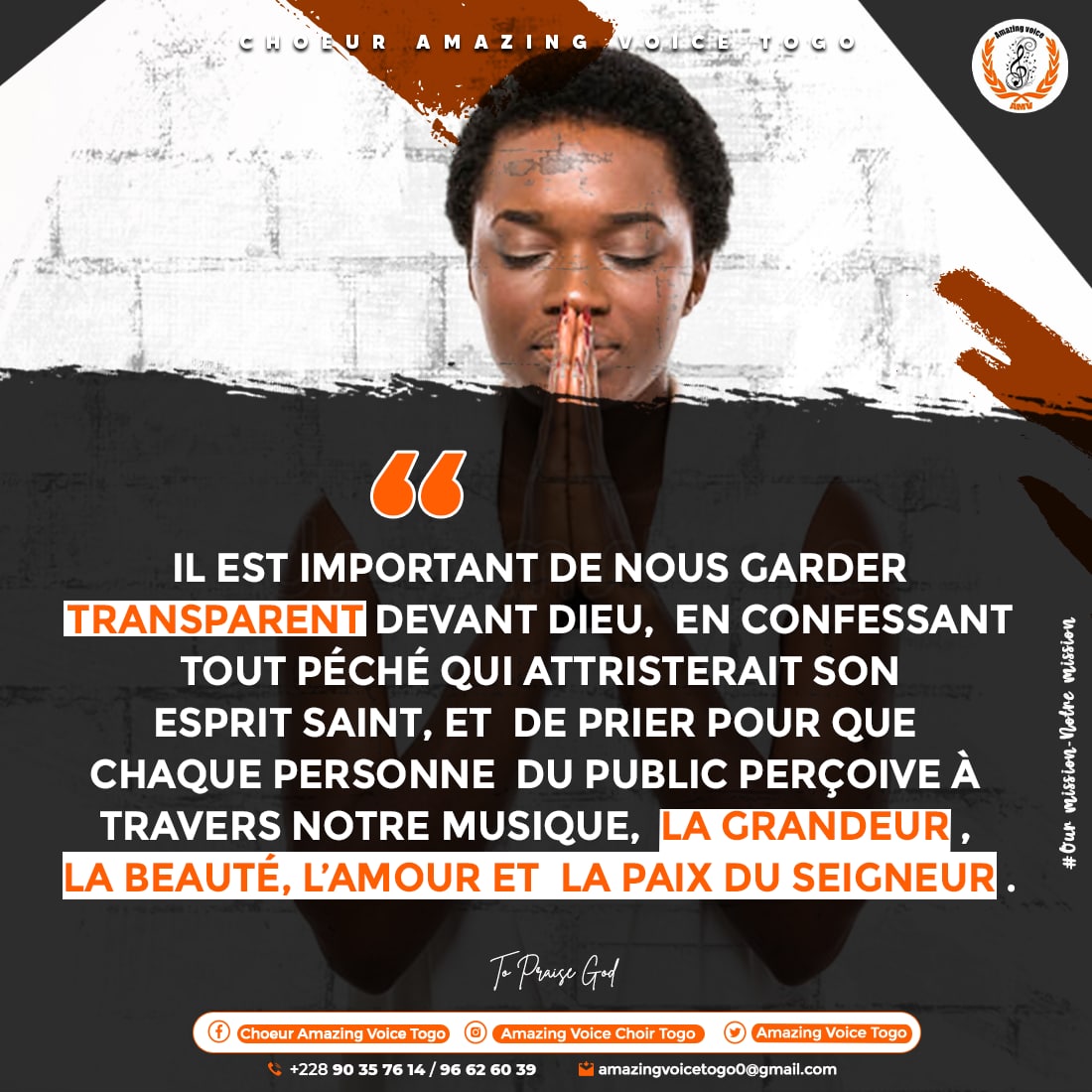 AMV_togo's tweet photo. Le CHŒUR AMAZING VOICE TOGO vous souhaite un excellent début de semaine sous la protection Divine !

https://t.co/PKoolz4Pvy

 #NotreMission
 #MusicalQuotes
 #Amazing Voice❤️
 #To Praise GOD https://t.co/jrecVKHkbz