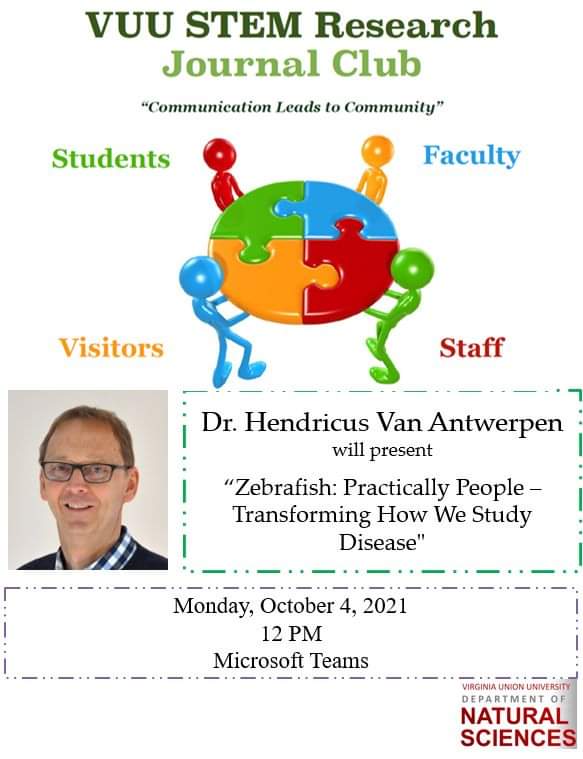 RuffinNeuroLab's tweet photo. Don't miss the next VSRJC. Dr. Hendricus Van Antwerpen will present “Zebrafish: Practically People – Transforming How We Study Disease"
💯💪🏾🧠💪🏾💯
#RuffinNeuroLab #VSRJC #vuu https://t.co/ctUf1dLS02