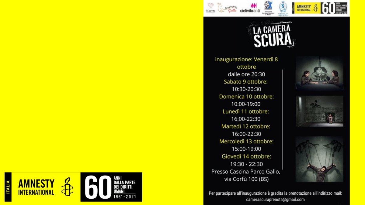 emanuele82's tweet photo. Vi segnalo:
LA CAMERA SCURA
da venerdì 8 ottobre a giovedì 14 ottobre 2021
Cascina Parco Gallo, Via Corfù 100 #Brescia
@AmnestyBS @amnestylomb @amnestyitalia https://t.co/2FTcxEH4e0