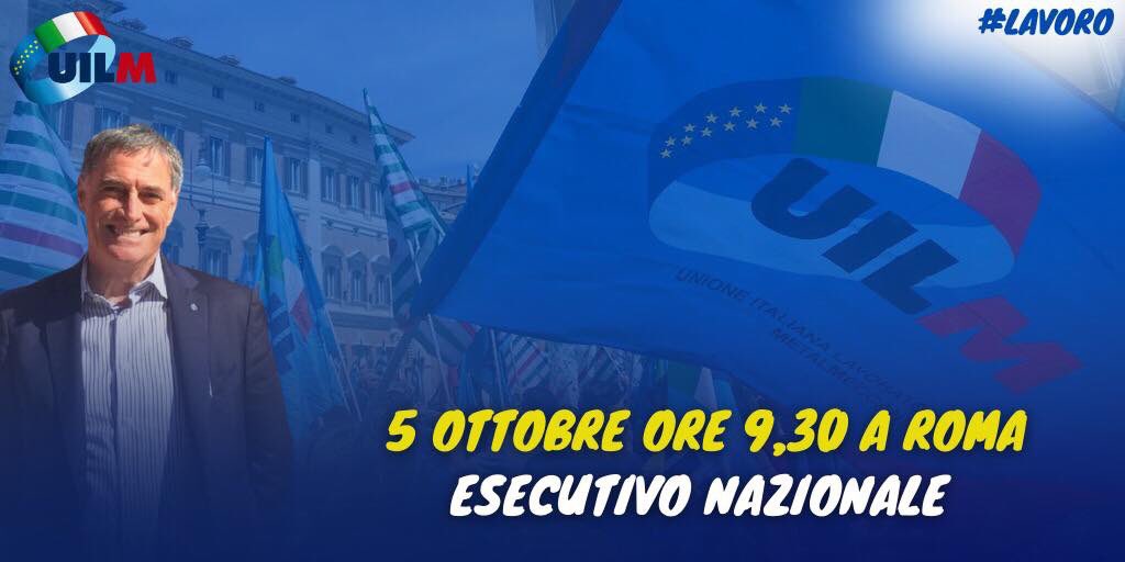 #Lavoro #Metalmeccanici Domani alle 9,30 si riunisce a Roma l’Esecutivo nazionale #Uilm