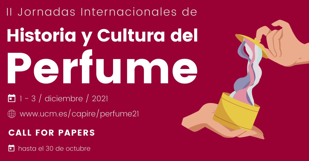 grupoCAPIRE's tweet photo. 📣Tenemos #CallForPapers abierto📭🔓
II Jornadas Internacional de Historia y Cultura del Perfume 
✍🏼Organizadores: @grupoCAPIRE @AdPerfume y el Museo del Perfume de Buenos Aires
Colabora: UNA Artes Visuales 
🗓Plazo abierto hasta el 30 de octubre 
ℹ️INFO
https://t.co/IIVuV0JNp2 https://t.co/CeOfhV7286
