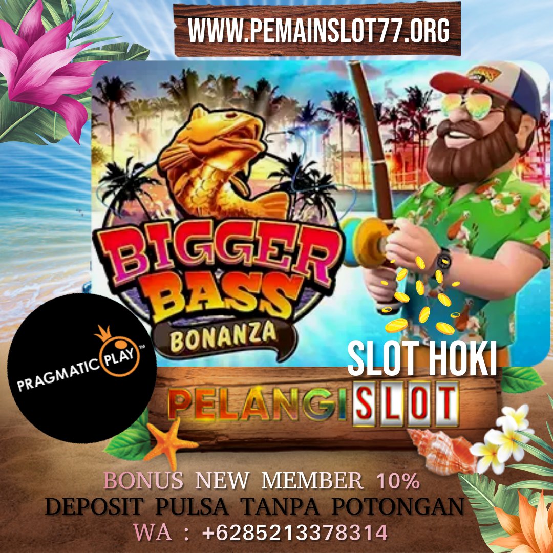 SlotPelangi's tweet photo. 🔥 SLOT ON FIRE PRAGMATIC 🔥
✨ Bigger Bass Bonanza ✨ 

Slot Online | Togel Online | Taruhan Bola | Casino Online | Sabung Ayam | Tembak Ikan | PKV

PELANGI SLOT 
✅ Deposit Pulsa Tanpa Potongan XL &amp; Telkomsel 
✅ Bonus New Member 10%
WA : +6285213378314
https://t.co/mpccJQ8q81 https://t.co/n27gyN5vuD