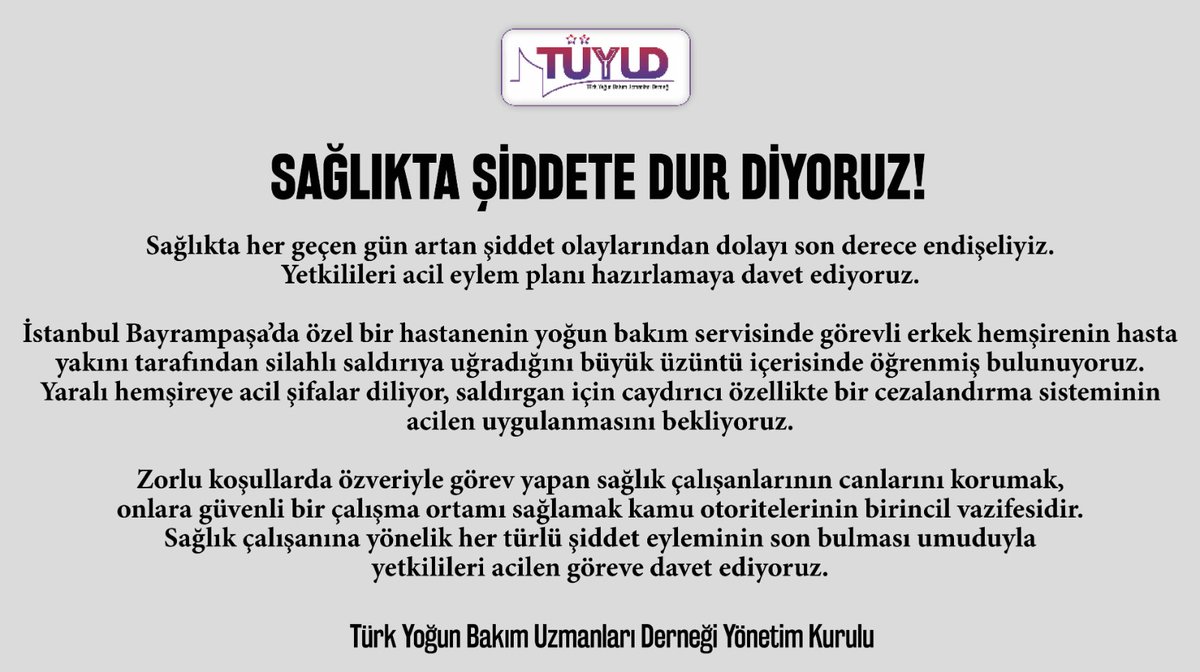 Sağlıkta şiddet ivedi olarak ele alınmalı ve sonlandırılmalıdır <a href="/TYBHD/">TYBHD | #NursingNow</a> <a href="/saglikbakanligi/">T.C. Sağlık Bakanlığı</a> <a href="/ttborgtr/">Türk Tabipleri Birliği</a>