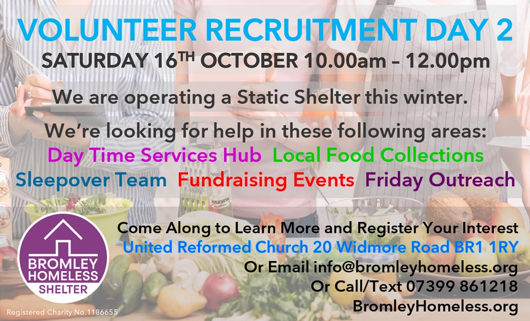 BromleyHomeless's tweet photo. We go again! #Volunteer Recruitment Day 2. Helpers, drivers, eventers, form fillers and good sleepers #wanted! Join us on SAT 16TH OCT 10AM at United Reformed Church 20 Widmore Rd #Bromley BR1 1RY to learn more and register your interest. We look forward to meeting you then! https://t.co/nZ6ynKomOU