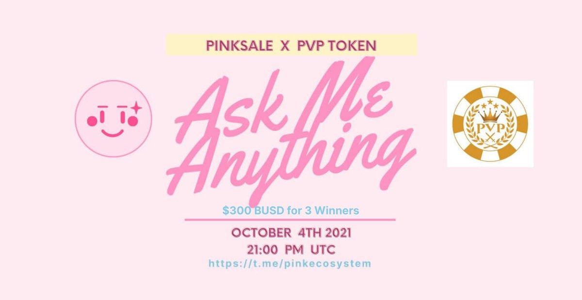 pinkecosystem's tweet photo. Upcoming PVP Token AMA!
β
Event: PVP Token voice AMA
β
Where: https://t.co/huKyZIEQ9H
β
When: 4th October 21:00PM UTC
TG: https://t.co/xohIWuPlm3
Web: https://t.co/wLkiYLdMfw
#Launching #Presales #IDO #PVPToken https://t.co/ZeG3uJZDW1