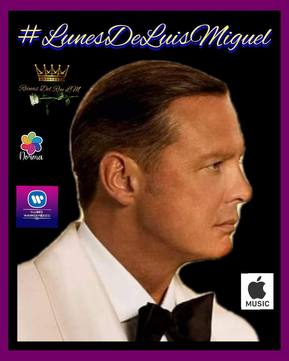 ReinasDelReyLM's tweet photo. Comenzamos un nuevo inicio de semana con la mejor música de los #LunesDeLuisMiguel @LMXLM 
En @AppleMusicES 
https://t.co/j8aBHrsT9a 
@ClubesWarner 
@warnermusicmex 
@WarnerMusicArg 
@ReinasDelReyLM https://t.co/71VYC6qyxk