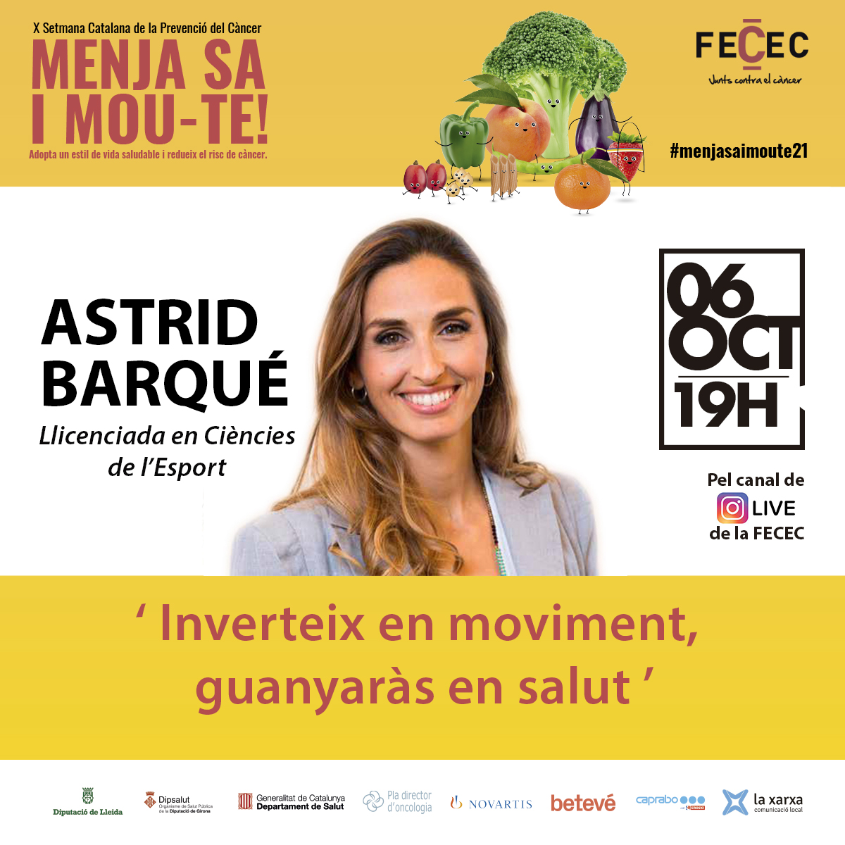FececFederacio's tweet photo. 🥦🍆🍓 #menjasaimoute21 Anota les pròximes xerrades online de la X Setmana Catalana de la Prevenció del Càncer 🤸♀️
📲💻Amb @juan_revenga i @astridbarque
#SECAPC #FECEC #healthylifestyle #saludable https://t.co/NSTaC0R3cn
