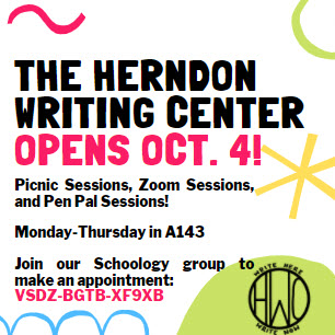 Today is the day! The Herndon Writing Center is officially open! We're offering Picnic Sessions, Zoom Sessions, and Pen Pal Sessions. To make an appointment, join our schoology group: VSDZ-BGTB-XF9XB

<a href="/HerndonHS/">Herndon High School</a> <a href="/CounselorBuzz/">HHS Student Services</a> <a href="/HHSLibrary/">Herndon HS Library</a> <a href="/StingerHhs/">HHS The Stinger</a>