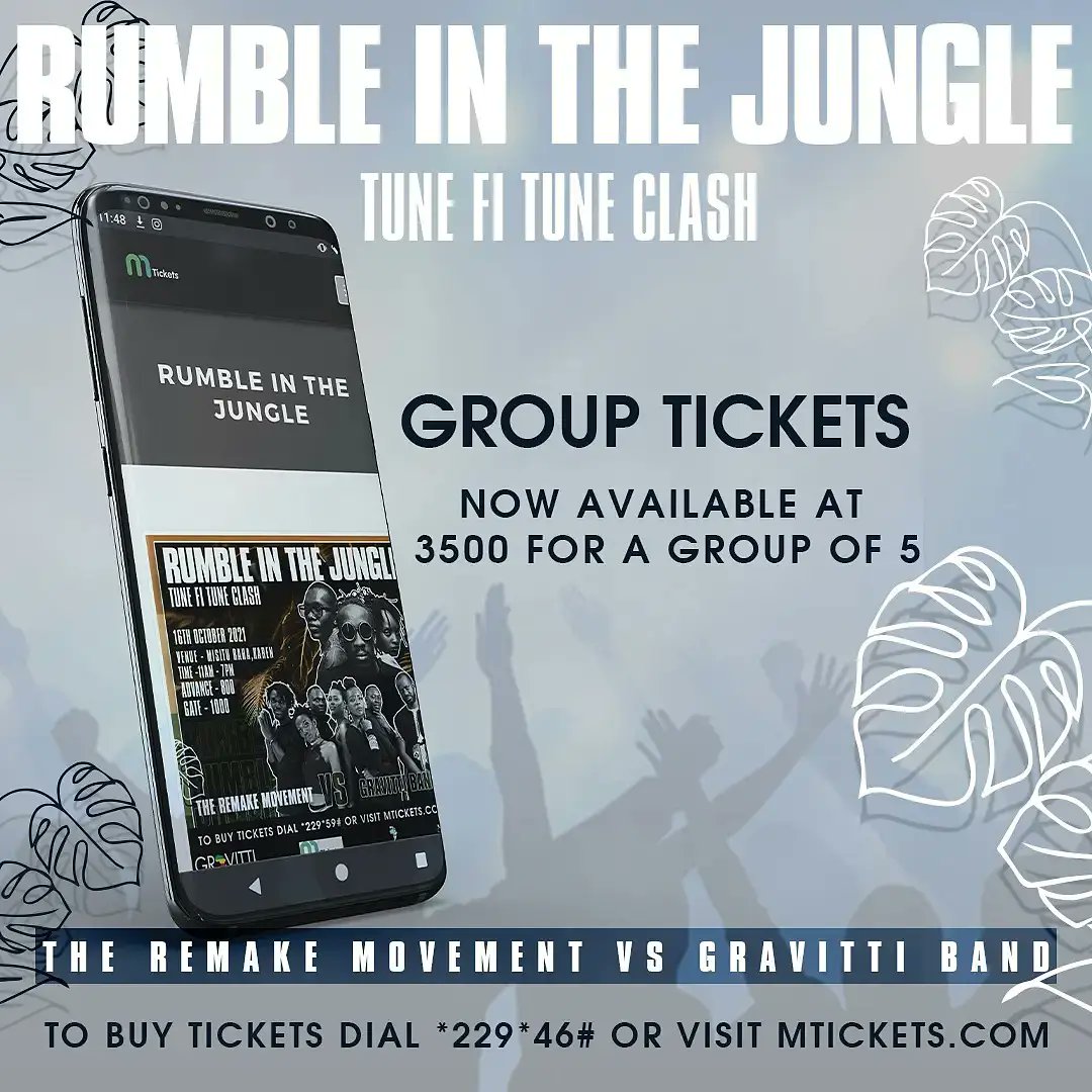 TheREMAKE254's tweet photo. Ready to #RumbleInTheJungle?
Dial *229*46# or visit : https://t.co/Q6YOq8Nl0U.
Advance - 800
Group of 5-3500
Gate-1000
#TeamRemake #RemakeGang #RemakeIsReal #Nairobi #reggaemadeinkenya🇰🇪 #liveconcert https://t.co/bpQjY9jwlQ