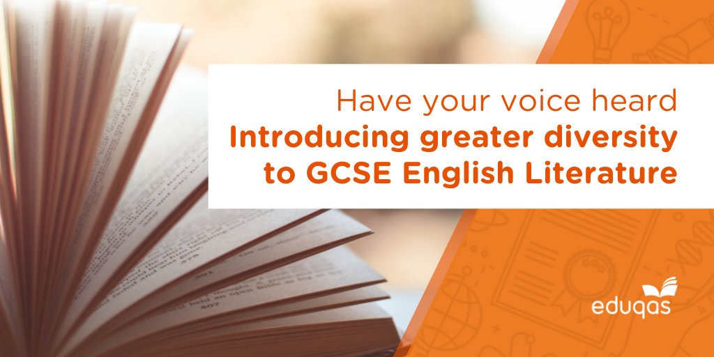 📚 Teaching GCSE English Literature with Eduqas?

We want YOUR SAY as we look to introduce a more diverse range of texts to our specification: bit.ly/GCSEENGDIV