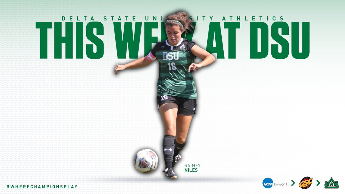 DSUStatesmen's tweet photo. 🗓THIS WEEK AT DSU🗓

@DeltaStateWSOC &amp; @DeltaStateSWD are both at home this weekend!!

📰: https://t.co/pJAelcrzIW

#WhereChampionsPlay https://t.co/7bJKGZ1BmO