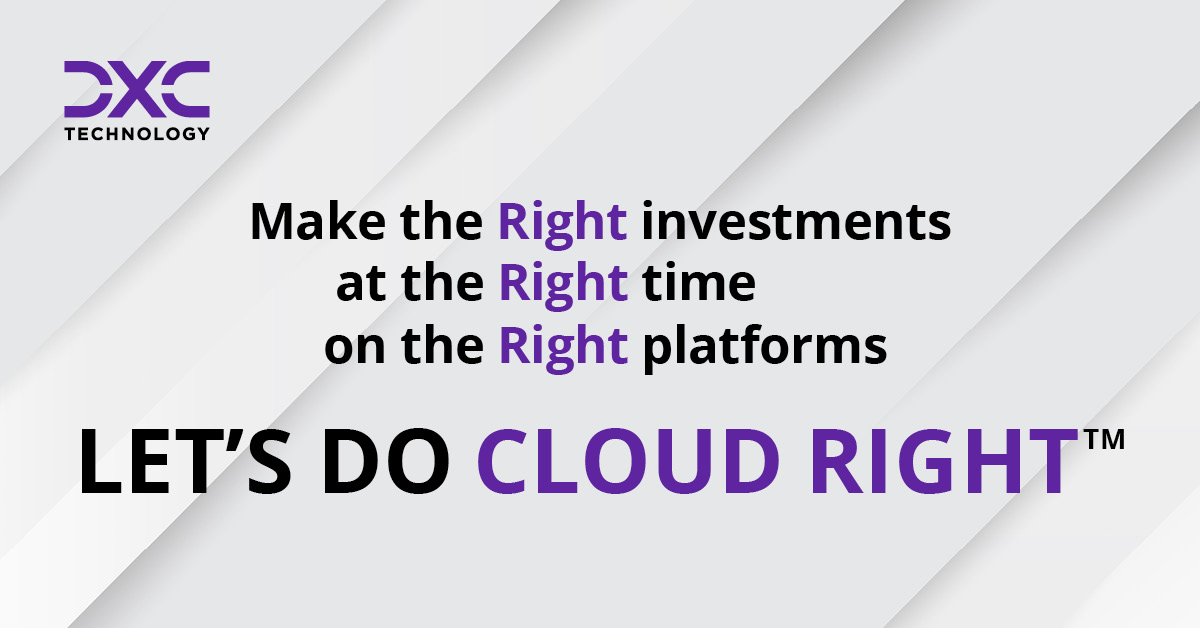 DXCTechnology's tweet photo. Maximize performance by doing Cloud Right™. Cloud Right is our distinctive approach to help you make the right investments at the right time on the right platforms. Discover Cloud Right: https://t.co/lY0FOl6XoR #DXCdoesCloudRight https://t.co/2JhcLmmacm
