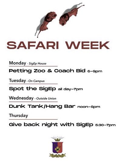 Big Brothers Big Sisters seeks to change the lives of children facing adversity for the better, forever. We are proud to announce that this week we will be hosting our annual Sig Ep Safari to fundraise for our Philanthropy. For any additional info DM us!!!!