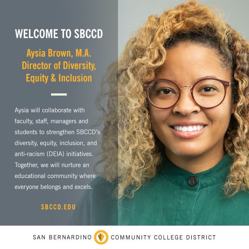 SBCCDcolleges's tweet photo. Help us welcome Aysia Brown, M.A., our first-ever Director of Diversity, Equity &amp; Inclusion at #SBCCD! https://t.co/7AdRgGRbyN