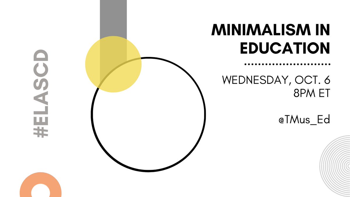 Join the #ELASCD chat Wednesday at 8pm ET

2014 #ASCDEmergingLeader and author @TMus_Ed moderates Minimalism in Education

Schedule ahead: bit.ly/3ows6WG