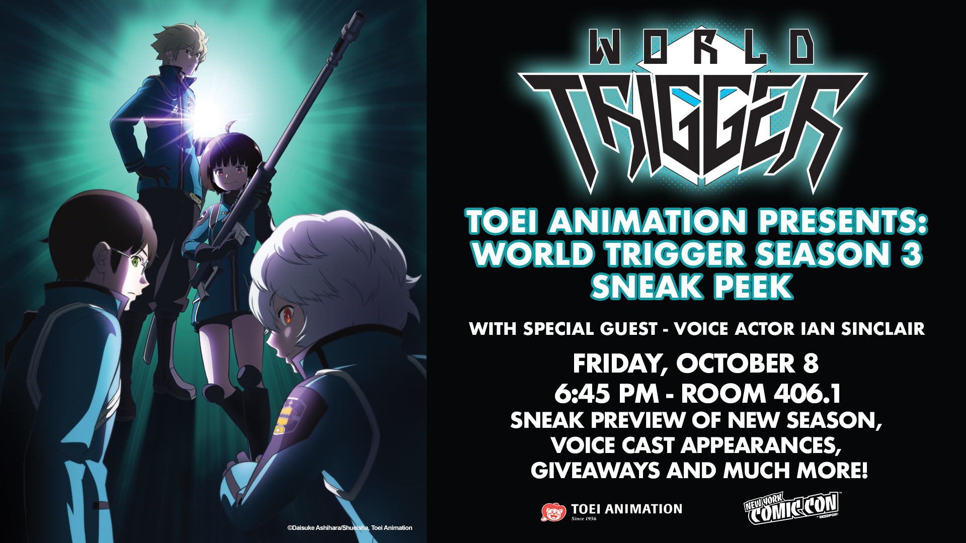 Toei Animation on X: 🚨WORLD TRIGGER SEASON 3 PANEL AT #NYCC🚨 Mark your  calendars and join us on 10/8 at 6:45pm EST for a special panel feat. a  glimpse of the new