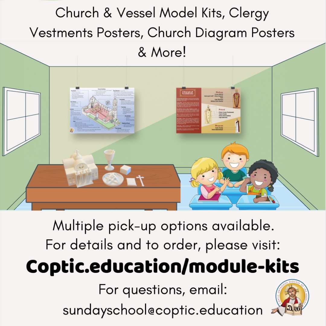 CED Sunday School is so excited to announce that the second Module Kit is now available for purchase! Pickup for the material begins October 7th! For details and to order, please visit: coptic.education/module-kits