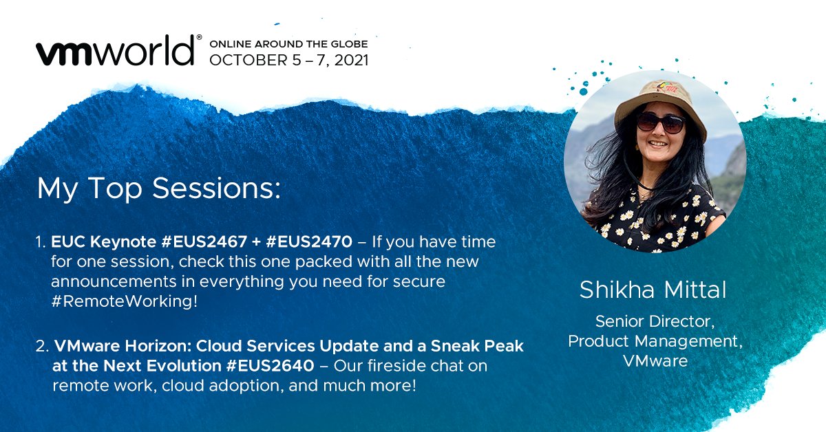 Take #remote work to the next level at <a href="/VMworld/">VMworld</a> 2021! 🌎

Join <a href="/ShikhaMittal14/">Shikha Mittal</a> for cant-miss discussions on the future of <a href="/VMware/">VMware</a> #Horizon and how it elevates user experience: bit.ly/3ixcfDb