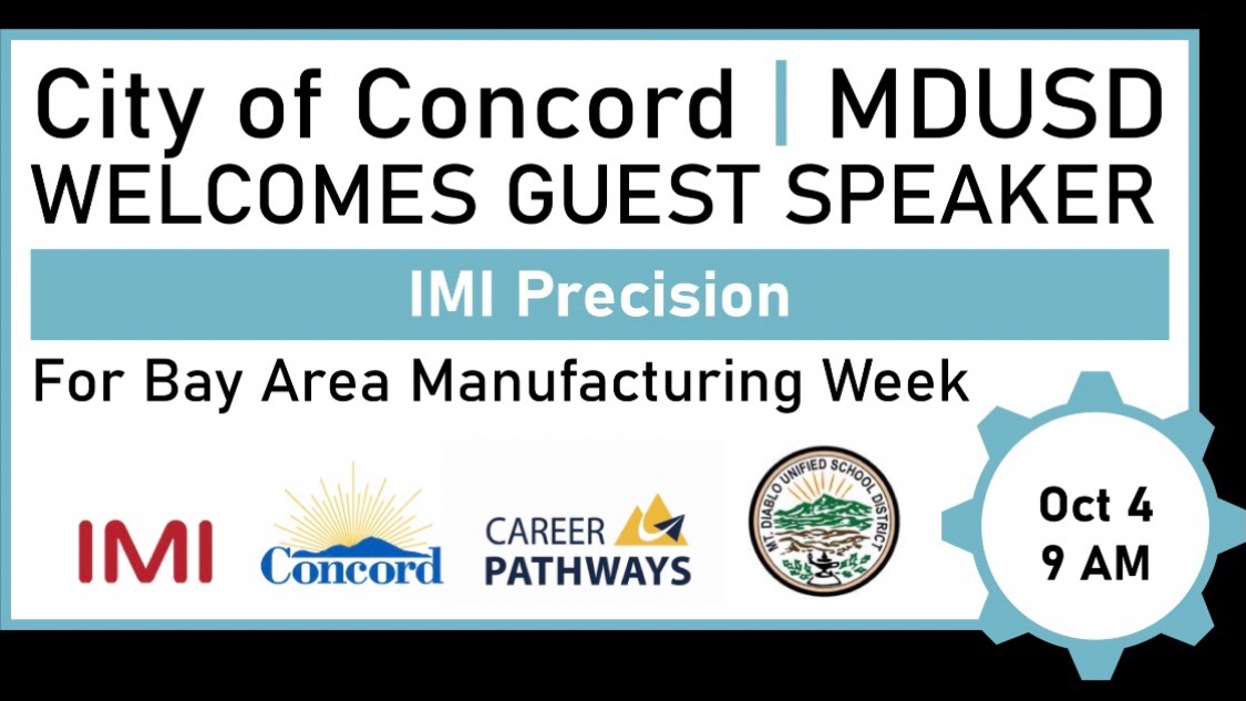 Pathways_MDUSD's tweet photo. What a great start to #BayAreaManufacturingWeek! Today we heard from @imiprecision in #Concord! Looking forward to a great week ahead! Thank you @CA_Concord for collaborating and giving our students such a great experience! @MtDiabloUSD @BayAreaMFG #CareerPathways https://t.co/N2v3u4zZ9H